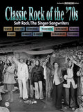 Classic Rock of the '70s: Soft Rock/The Singer-Songwriters Cover Image