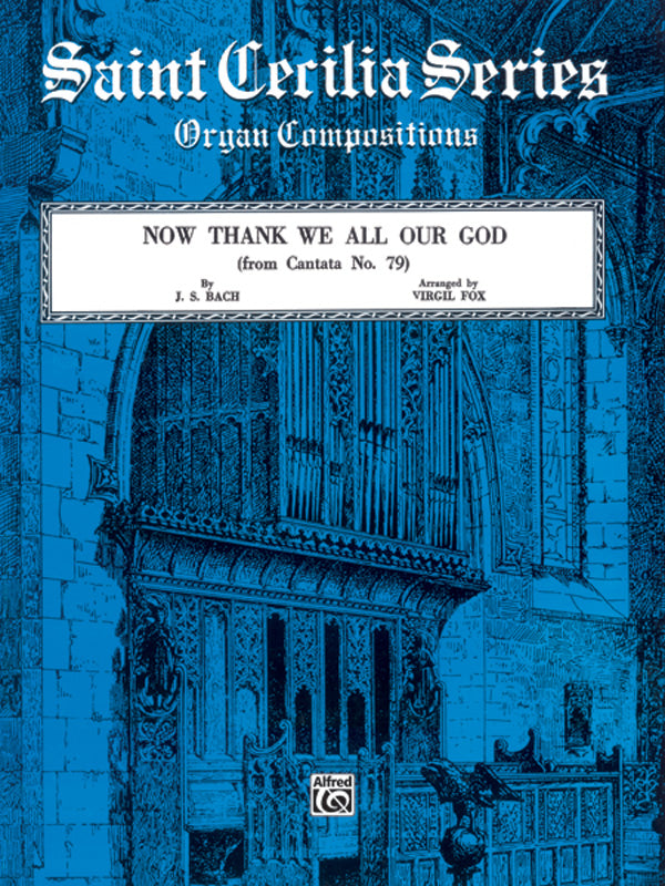 Now Thank We All Our God (from <i>Cantata No. 79</i>) Cover Image
