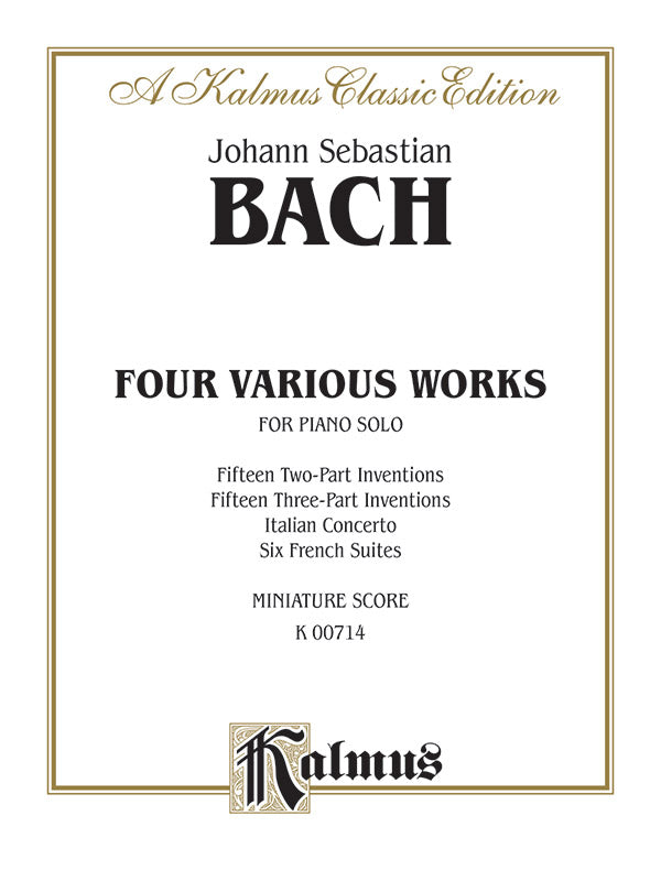 Two- and Three-Part Inventions, French Suites and Italian Concerto Cover Image