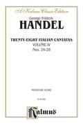 28 Italian Cantatas with Instruments, Volume IV, Nos. 24-28 (Mostly for Soprano) Cover Image