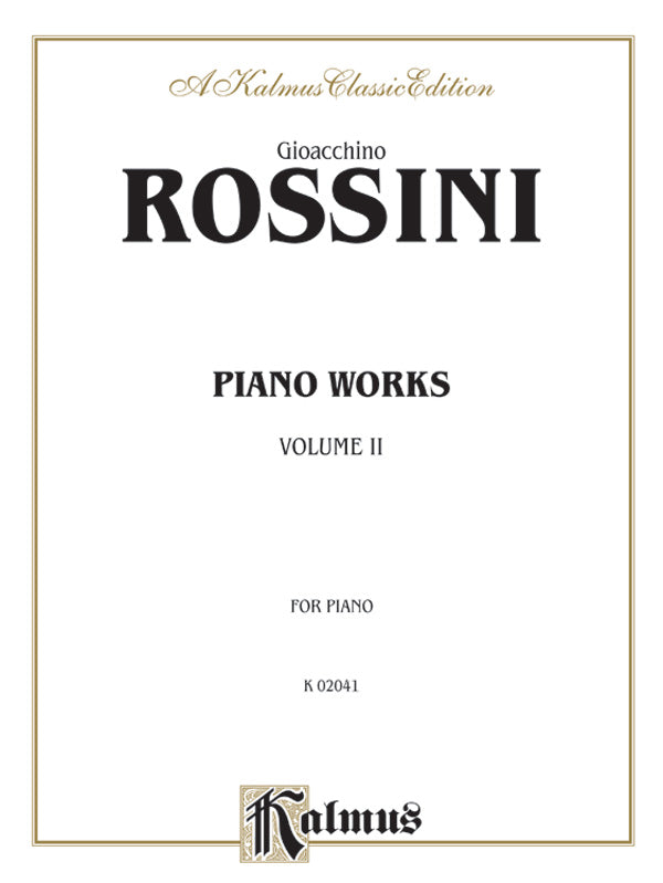 Rossini: Piano Works, Volume II Sheet Music Preview