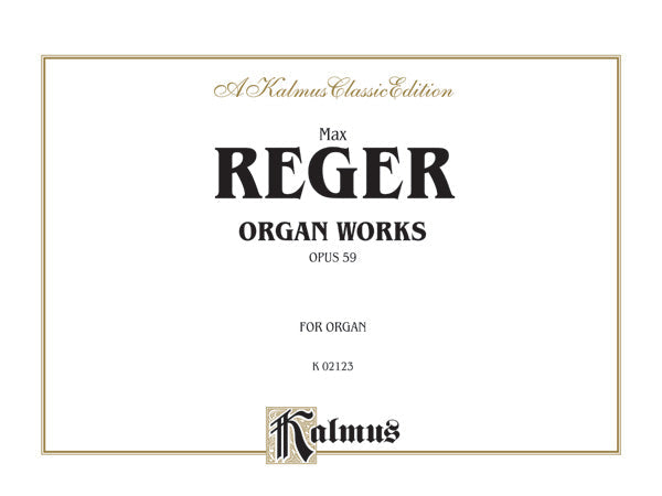 Reger: Organ Works, Op. 59 Sheet Music Preview