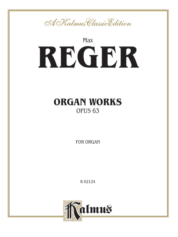 Organ Works, Opus 63 Cover Image