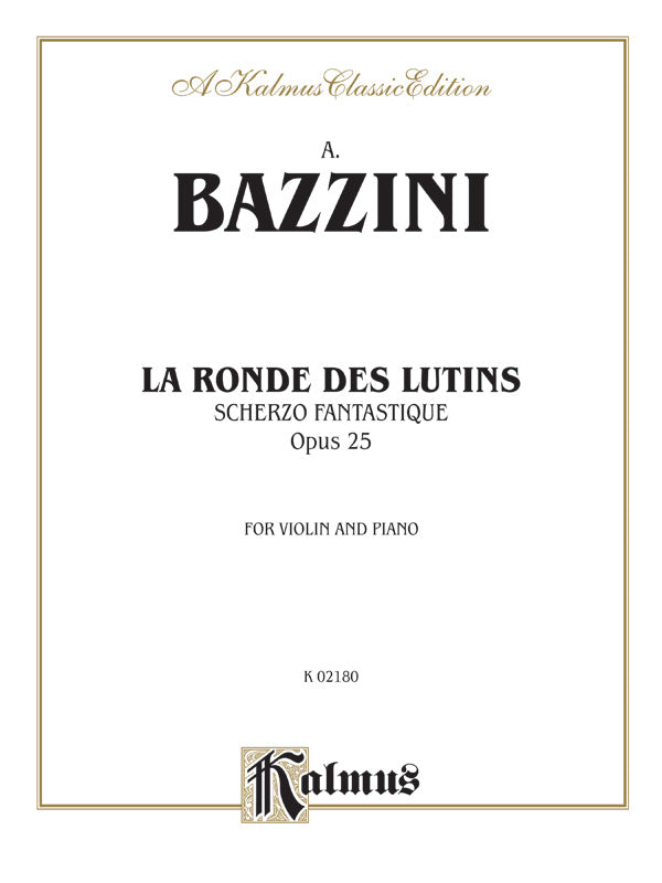 Bazzini: La Ronde des Lutins (Scherzo Fantastique, Op. 25) Sheet Music Preview