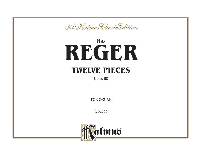Twelve Pieces for Organ, Opus 80 Cover Image