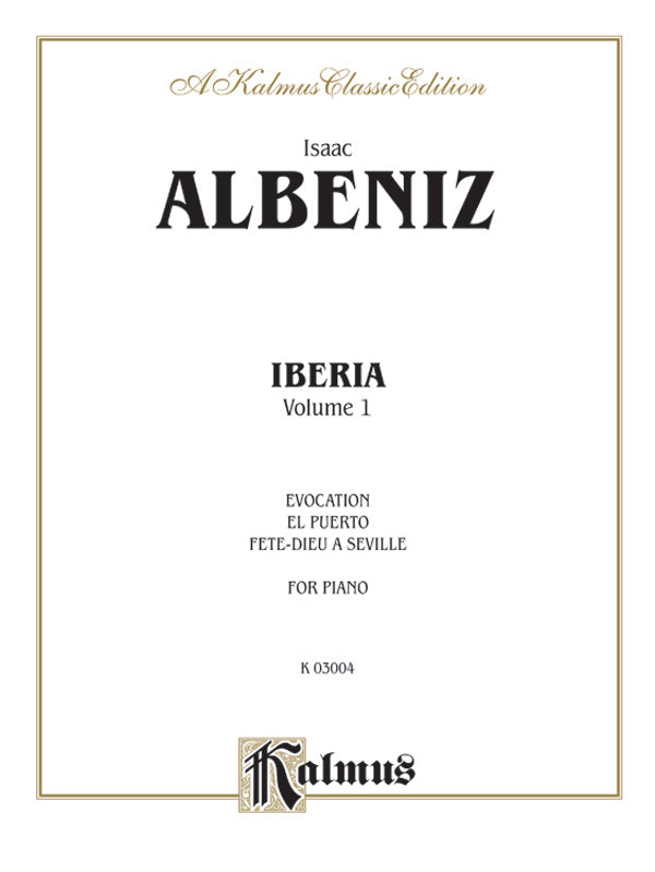 Albéniz: Iberia (Volume I) Sheet Music Preview