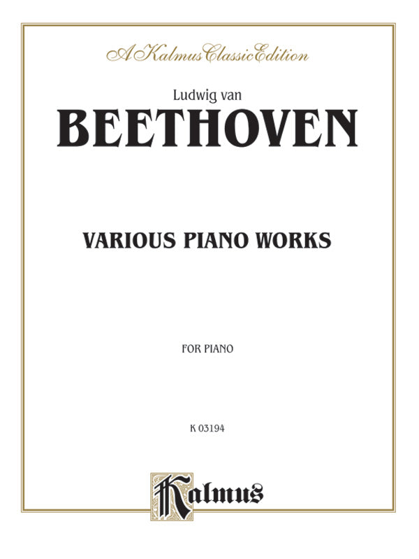Various Piano Works, Including Complete Bagatelles Cover Image