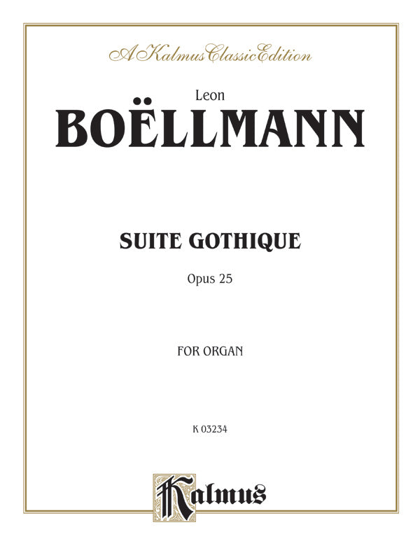 Suite Gothique, Opus 25 Cover Image