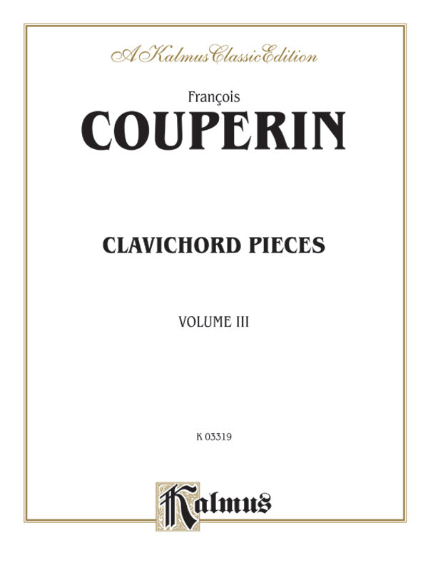 Couperin: Clavichord Pieces (Volume III) Sheet Music Preview
