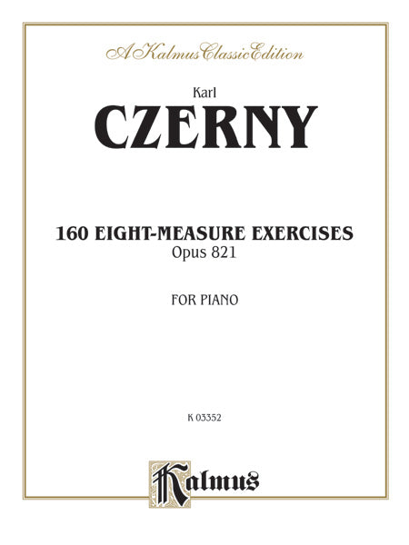 Czerny: 160 Eight-Measure Exercises, 821 Sheet Music Preview