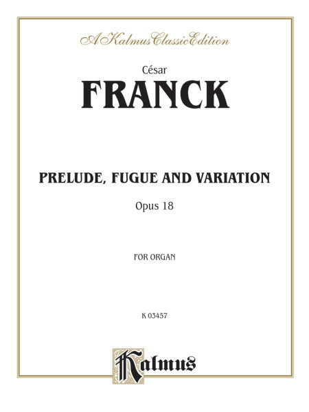 Prelude, Fugue and Variation, Opus 18 Cover Image