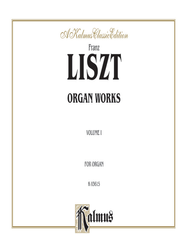 Liszt: Organ Works, Volume I Sheet Music Preview