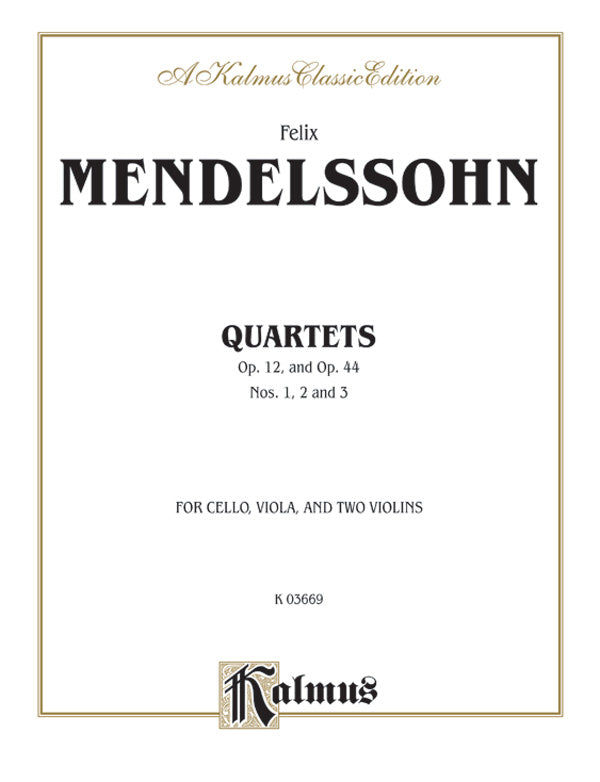 String Quartets, Op. 12; Op. 44, Nos. 1, 2 & 3 Sheet Music Preview