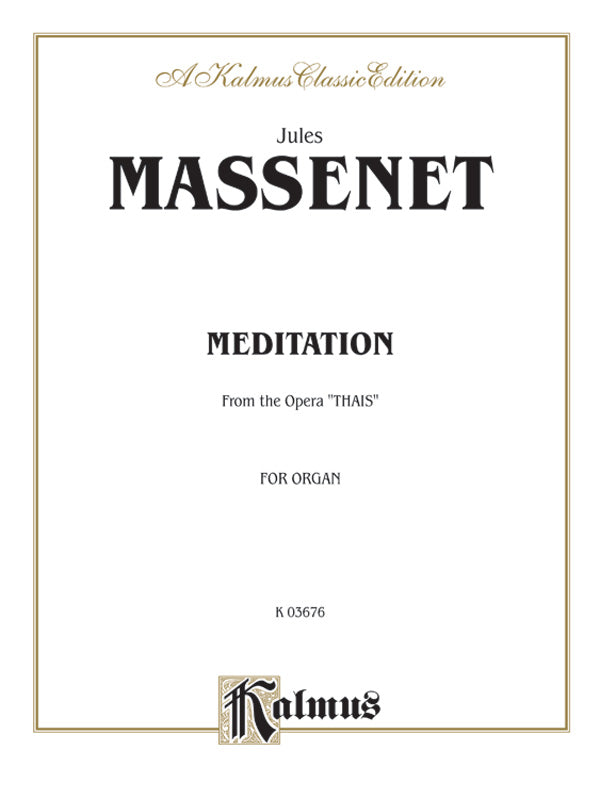 Meditation (from the Opera <I>Thaïs</I>) Cover Image