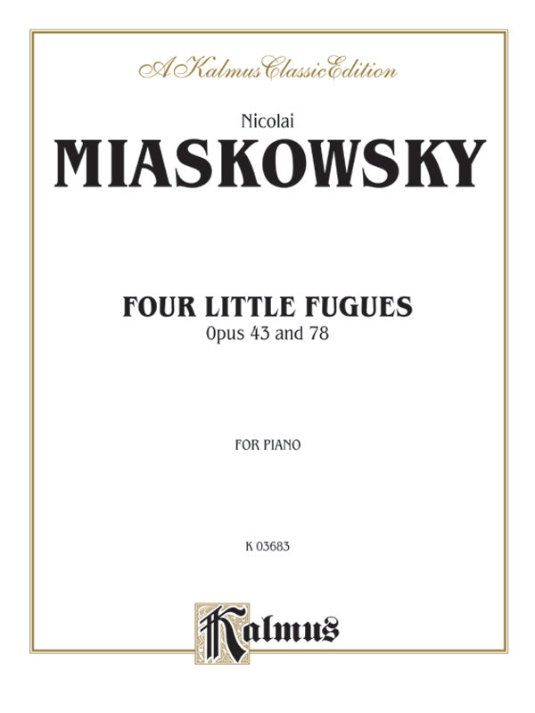 Miaskowsky: Four Little Fugues, Op. 43, 78 Sheet Music Preview
