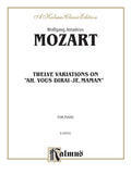 Twelve Variations on "Ah, Vous Dirais-Je, Maman" Cover Image