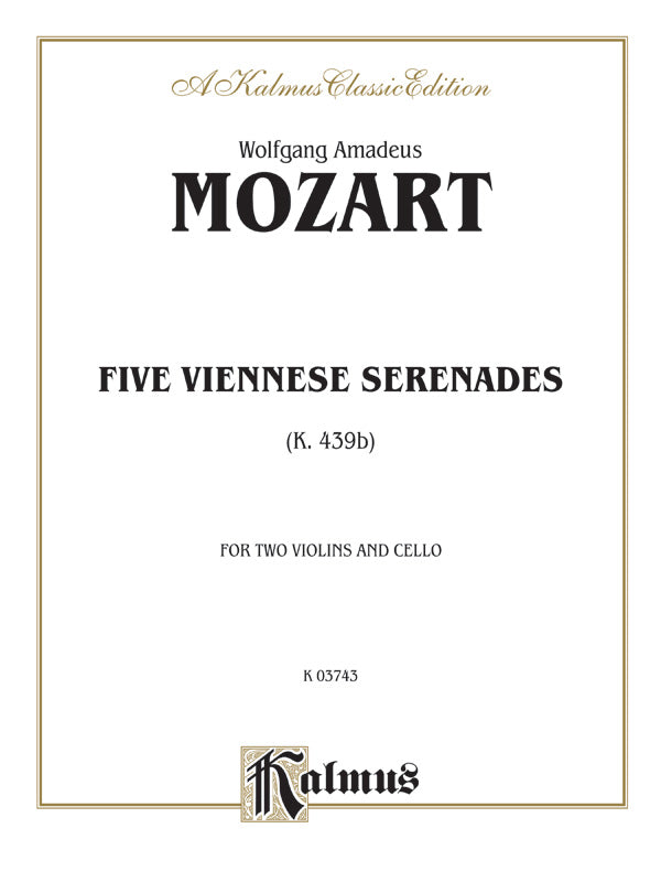 Five Viennese Serenades K. 439b Cover Image