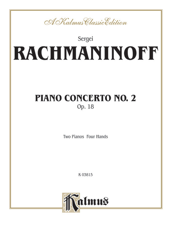 Piano Concerto No. 2 in C Minor, Opus 18 Cover Image
