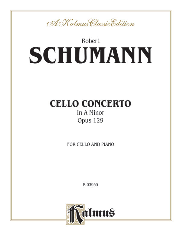 Cello Concerto, Opus 129 Cover Image