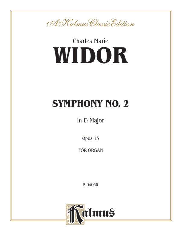 Widor: Symphony No. 2 in D Major, Op. 13 Sheet Music Preview