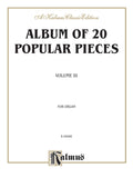 Album of Twenty Popular Pieces for Organ, Volume III Cover Image
