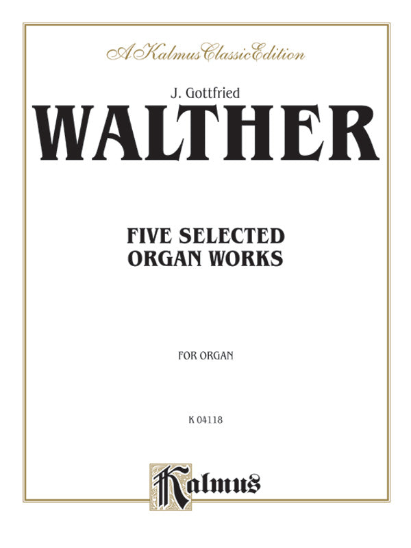 Five Selected Organ Works Cover Image