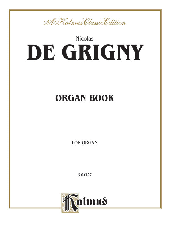 Grigny: Organ Book Sheet Music Preview