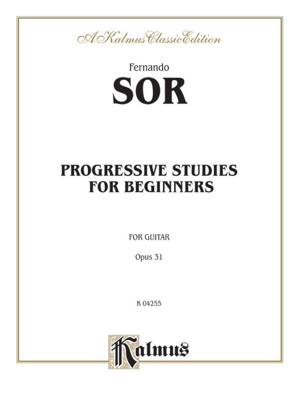 Sor: Complete Progressive Studies for the Beginner, Op. 31 Sheet Music Preview