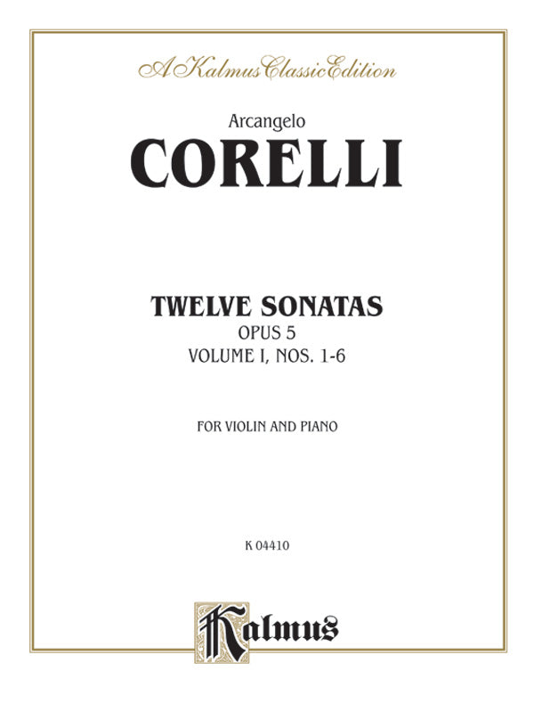 Twelve Sonatas, Opus 5, Volume I, Nos. 1--6 Cover Image