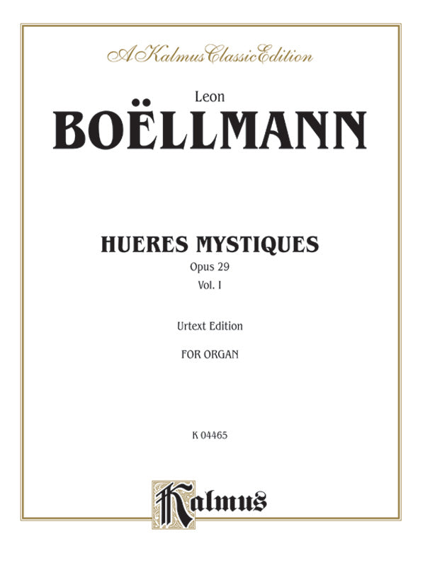 Boëllmann: Heures Mystiques, Op. 29, Volume I Sheet Music Preview