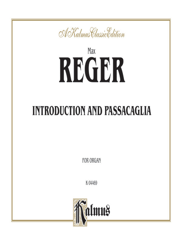 Reger: Introduction and Passacaglia Sheet Music Preview