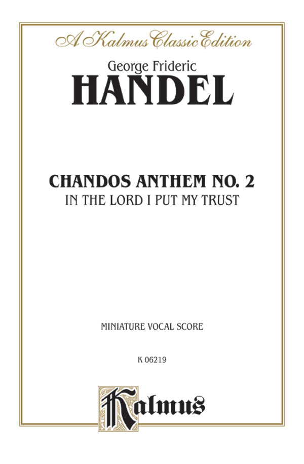 Chandos Anthem No. 2 - In the Lord I Put My Trust Cover Image