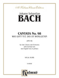 Cantata No. 98 -- Was Gott tut, das ist wohlgetan (What God Does Is Well Done), 1st Setting Cover Image
