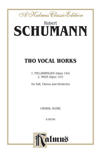 Messe, Opus 147 and Neujahrslied, Opus 144 Cover Image