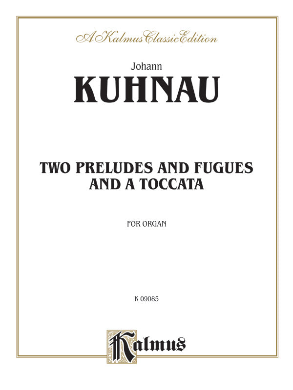 Two Preludes and Fugues and a Toccata Cover Image
