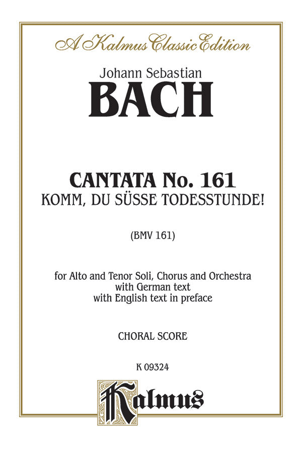 Cantata No. 161 -- Komm, du susse Todesstunde Cover Image