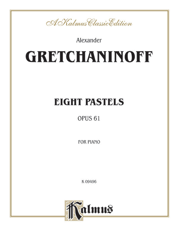 Gretchaninoff: Eight Pastels, Op. 61 Sheet Music Preview