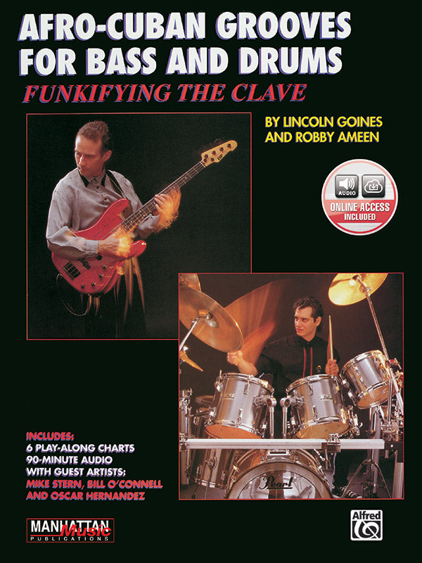 Funkifying the Clave: Afro-Cuban Grooves for Bass and Drums Cover Image