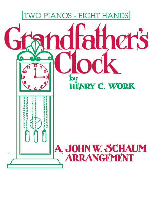 Grandfather's Clock - Piano Quartet (2 Pianos, 8 Hands) Sheet Music Preview