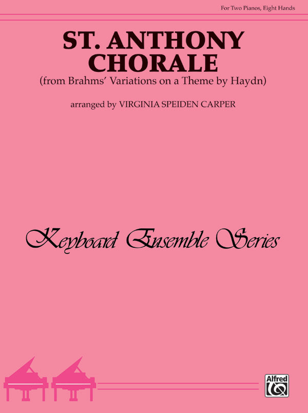 St. Anthony Chorale: From Brahms' Variations on a Theme by Haydn - Piano Quartet (2 Pianos, 8 Hands) Sheet Music Preview