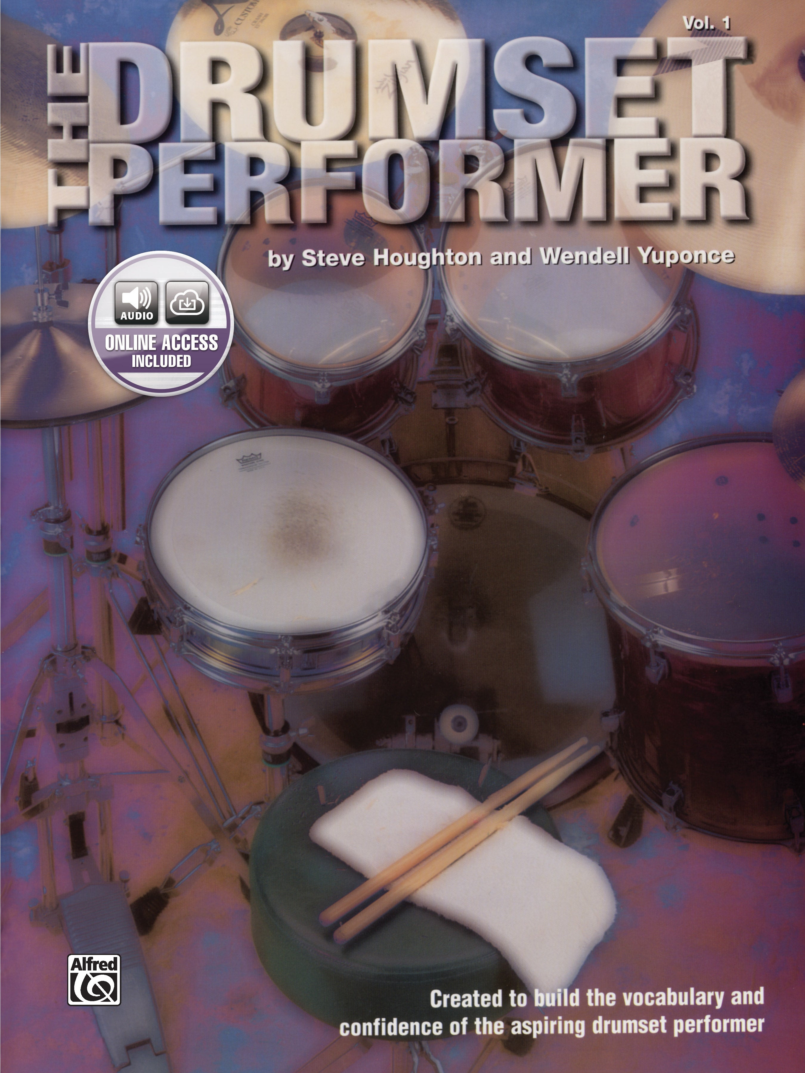 The Drumset Performer, Volume 1: Designed to Build the Vocabulary and Confidence of the Aspiring Drumset Performer Sheet Music Preview