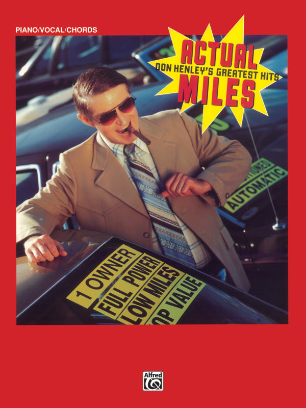 Actual Miles: Don Henley's Greatest Hits Cover Image