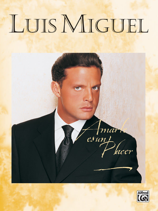 Luis Miguel: Amarte Es un Placer Cover Image