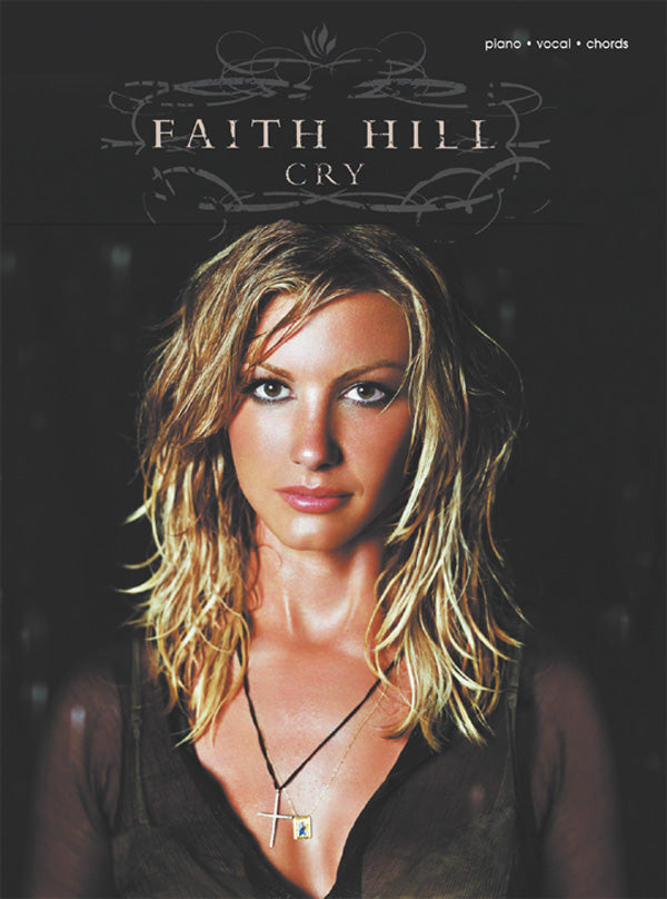 Faith Hill: Cry Cover Image