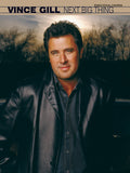Vince Gill: Next Big Thing Cover Image