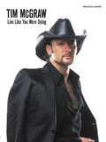 Tim McGraw: Live Like You Were Dying Cover Image