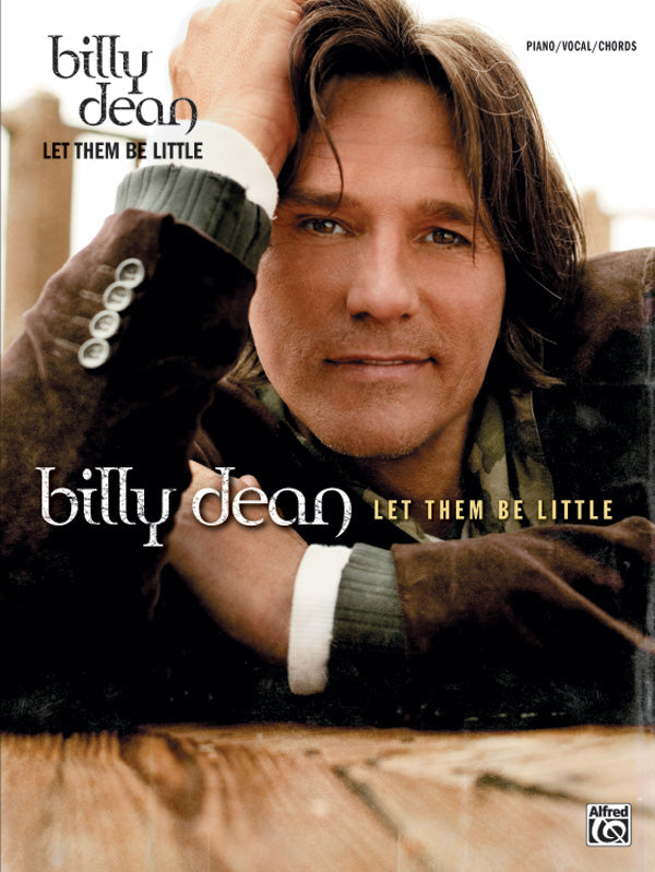 Billy Dean: Let Them Be Little Cover Image