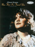 Alison Krauss: Now That I've Found You Cover Image