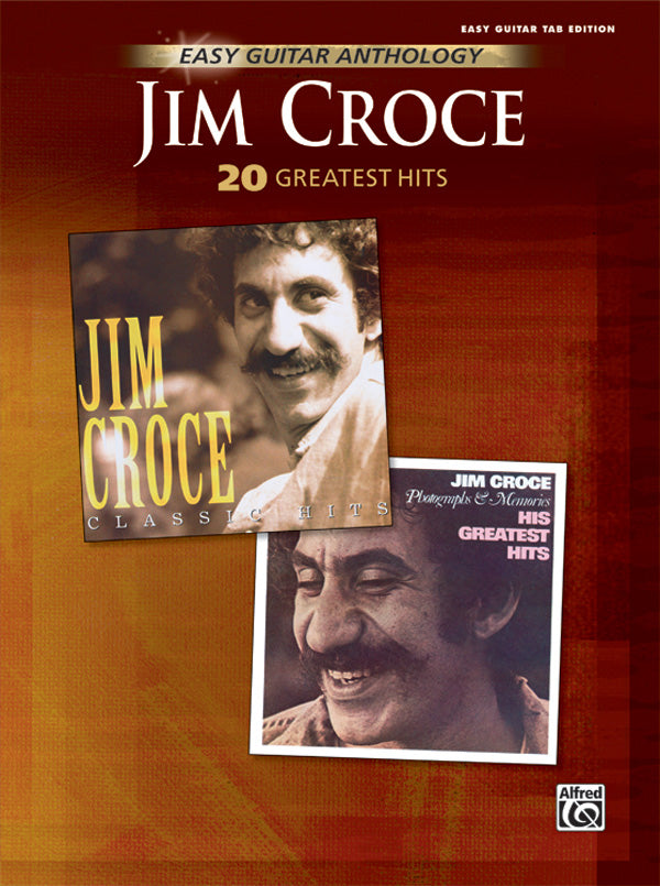 Jim Croce: Easy Guitar Anthology Cover Image