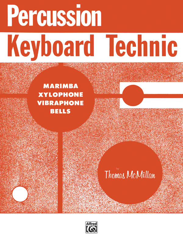 Percussion Keyboard Technic: Marimba, Xylophone, Vibraphone, Bells Sheet Music Preview
